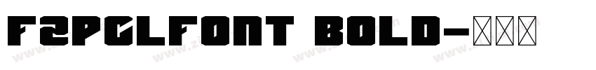 FZPCLFONT BOLD字体转换